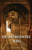 De Orthodoxe Weg (eBook, ePUB)