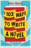 102 Ways to Write a Novel (eBook, ePUB)