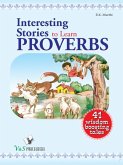 Interesting Stories To Learn Proverbs (eBook, ePUB)