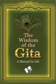 The Wisdom Of The Gita (eBook, ePUB)