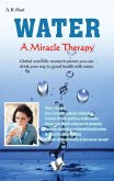 Water A Miracle Therapy (eBook, ePUB)