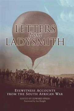 Letters from Ladysmith (eBook, PDF) - Spiers, Edward