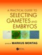 A Practical Guide to Selecting Gametes... - Bild 1