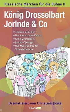 König Drosselbart, Jorinde & Co (eBook, ePUB) - Jonke, Christina