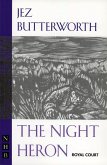 The Night Heron (NHB Modern Plays) (eBook, ePUB)