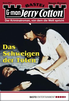 Das Schweigen der Toten / Jerry Cotton Bd.2977 (eBook, ePUB) - Cotton, Jerry