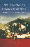 Wellington's Peninsular War (eBook, ePUB)