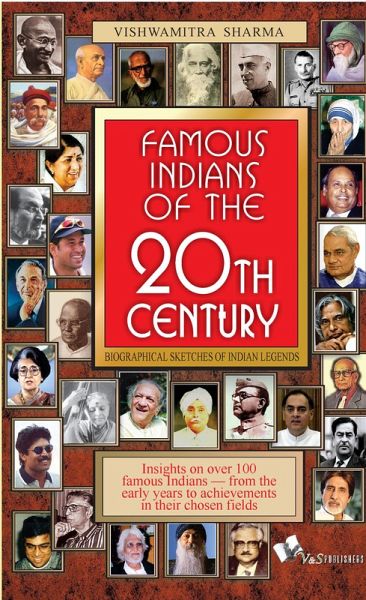Famous Indians Of The 20th Century (eBook, ePUB)