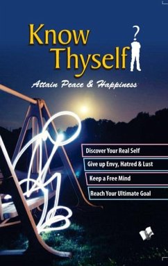 Know Thyself - Attain Peace & Happiness (eBook, ePUB) - Sharma, A. P.
