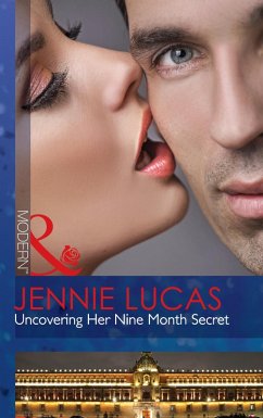 Uncovering Her Nine Month Secret (eBook, ePUB) - Lucas, Jennie