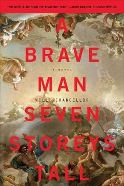 Cover A Brave Man Seven Storeys Tall (eBook, ePUB)