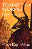 Transit to Scorpio (Dray Prescot, #1) (eBook, ePUB)