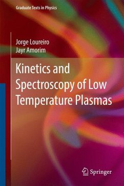 Kinetics and Spectroscopy of Low Temperature Plasmas (Graduate Texts in Physics)