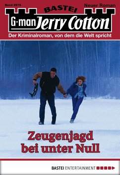 Zeugenjagd bei unter Null / Jerry Cotton Bd.2979 (eBook, ePUB) - Cotton, Jerry