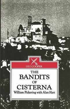 Bandits of Cisterna (eBook, PDF) - Pickering, William