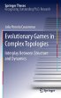 Evolutionary Games in Complex Topologies - Bild 1