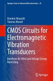 CMOS Circuits for Electromagnetic Vibration Transducers