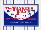 Yankees Fan's Little Book of Wisdom (eBook, ePUB) Yankees Fan's Little Book of Wisdom (eBook, ePUB)