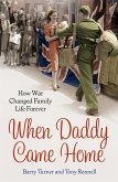 When Daddy Came Home (eBook, ePUB)
