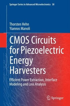 CMOS Circuits for Piezoelectric Energy Harvesters - Hehn, Thorsten;Manoli, Yiannos