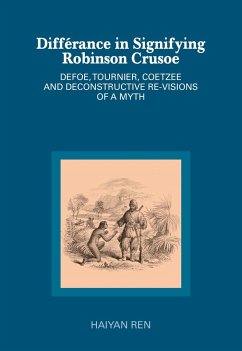 Différance in Signifying Robinson Crusoe - Ren, Haiyan