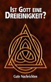 Ist Gott eine Dreieinigkeit? (eBook, ePUB)