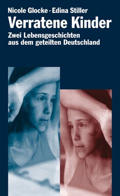 Verratene Kinder (eBook, ePUB) - Glocke, Nicole; Stiller, Edina; Gade, Edina