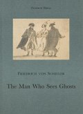 The Man Who Sees Ghosts (eBook, ePUB)