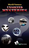 World Famous Unsolved Mysteries (eBook, ePUB)