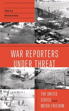 War Reporters Under Threat (eBook, ePUB) - Paterson, Chris