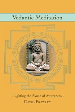 Vedantic Meditation (eBook, ePUB) - Frawley, David
