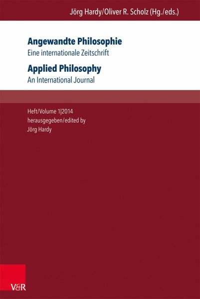 Angewandte Philosophie. Eine internationale Zeitschrift / Applied Philosophy. An International Journal (eBook, PDF) Angewandte Philosophie. Eine internationale Zeitschrift / Applied Philosophy. An International Journal (eBook, PDF)