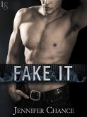 Fake It (eBook, ePUB) Fake It (eBook, ePUB)