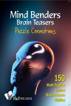 Mind Benders Brain Teasers & Puzzle Conundrums (eBook, ePUB) - Khatri, Vikas