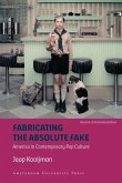 Fabricating the Absolute Fake - revised edition (eBook, PDF) Fabricating the Absolute Fake - revised edition (eBook, PDF)