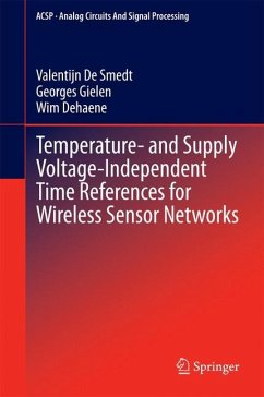 Temperature- and Supply Voltage-Independent Time References for Wireless Sensor Networks - De Smedt, Valentijn;Gielen, Georges;Dehaene, Wim