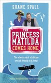 The Princess Matilda Comes Home (eBook, ePUB)