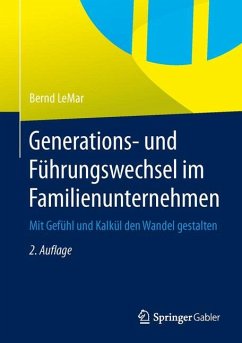 Generations- und Führungswechsel im Familienunternehmen - LeMar, Bernd
