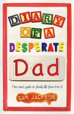 Cover Diary of a Desperate Dad (eBook, ePUB)