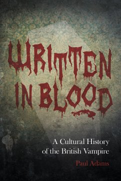 Written in Blood (eBook, ePUB) - Adams, Paul