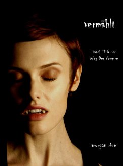 Cover Vermählt (Der Weg der Vampire - Band 6) (eBook, ePUB)