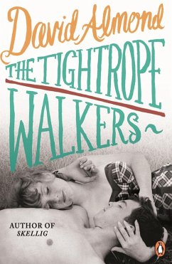 The Tightrope Walkers (eBook, ePUB) - Almond, David