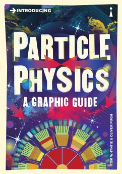 Introducing Particle Physics (eBook, ePUB) - Whyntie, Tom