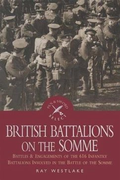 British Battalions on the Somme (eBook, PDF) - Westlake, Ray