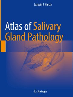 Atlas of Salivary Gland Pathology - García, Joaquín J.