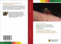 Ação tóxica de Bacillus sphaericus em larvas de mosquitos