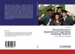 Clinical Educators¿ Experiences of Supervising Audiology Students