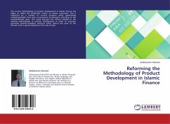 Reforming the Methodology of Product Development in Islamic Finance