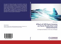 Effect of Off-Farm Income on Farm Production and Determinants