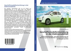 Geschäftsmodellentwicklung in der Elektromobilität - Vierbauch, Christoph